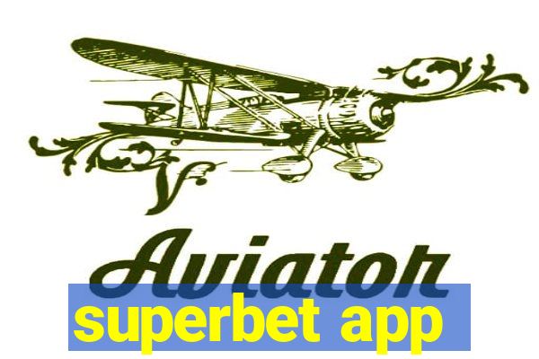 superbet app